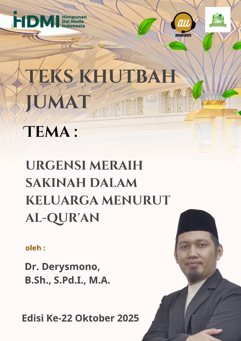 Teks Khutbah Jum’at  “Urgensi Meraih Sakinah dalam Keluarga Menurut Al-Qur’an”