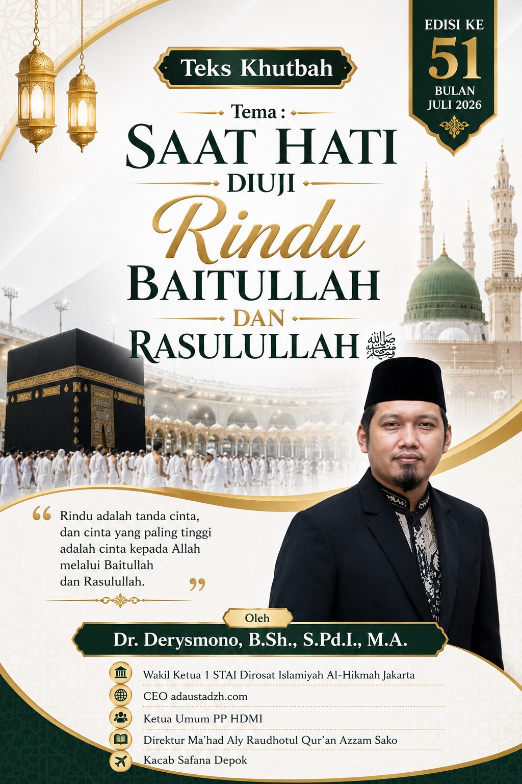 Teks Khutbah Jum’at  “Saat Hati Diuji: Rindu Baitullah dan Rasulullah ﷺ”