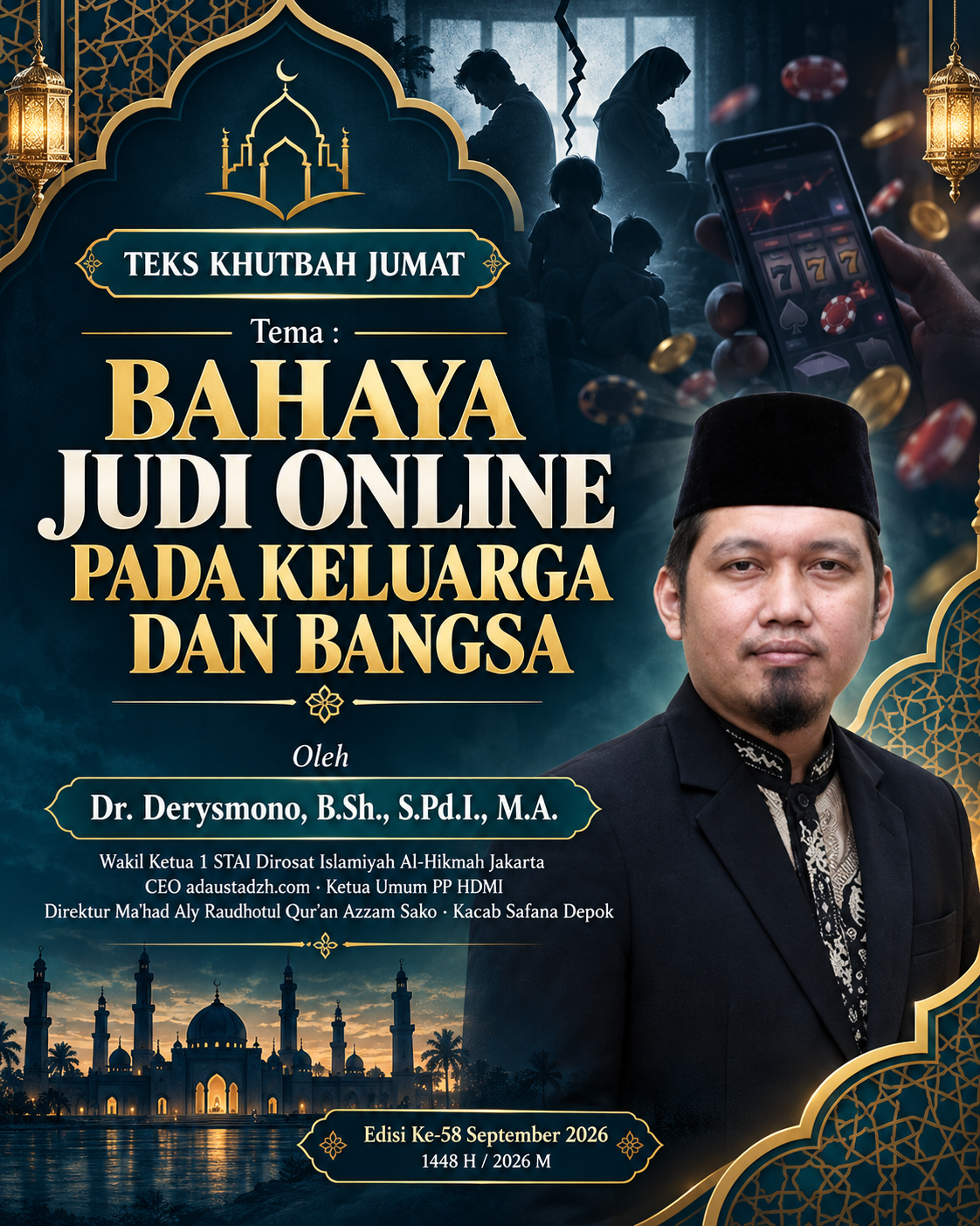 TEKS KHUTBAH JUMAT  BAHAYA JUDI ONLINE PADA KELUARGA DAN BANGSA